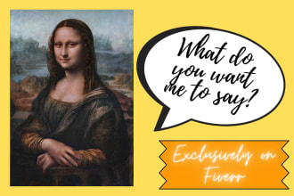 make mona lisa say whatever you want