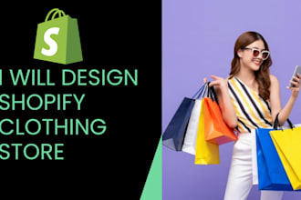 create shopify clothing store, online shop or fashion website