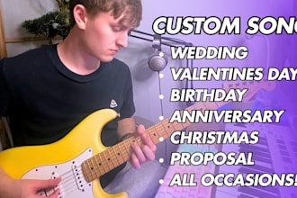 writing a custom song for that special occasion or someone