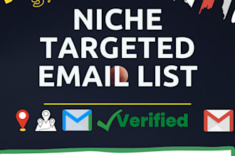 provide verified niche targeted email list for email marketing
