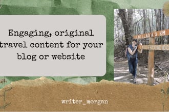 write engaging travel articles or blog posts