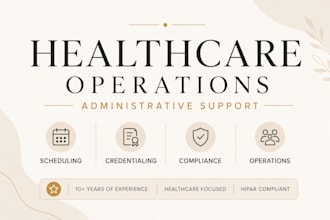 provide healthcare operations and administrative support