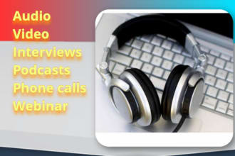 do high quality transcription of audio and video files