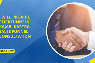 provide kartra clickfunnels kajabi and sales funnel consultation