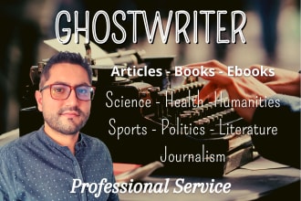ghostwrite sophisticated research articles, books and ebooks