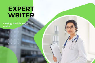 write for you excellent nursing, public health, and healthcare content