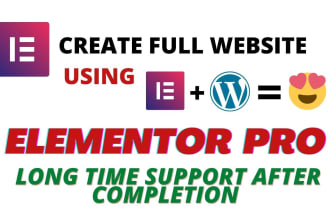 design wordpress website by elementor pro page builder and be your expert dev