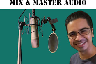 professionally mix and master your song or audio