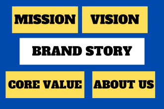 write a stunning mission and vision statement, brand story, and brand narrative