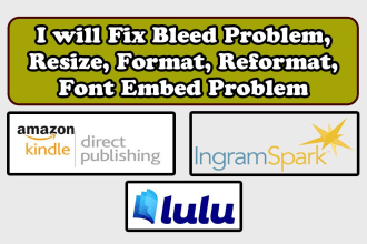 fix the bleed problem, resize, reformat, error cover, manuscript