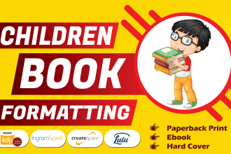 do children book formatting, kdp book formatting and paperback formatting