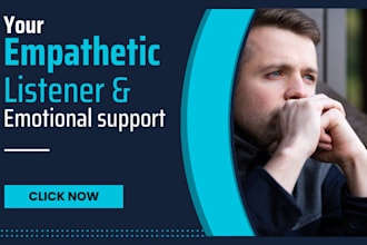 provide empathetic listening and emotional support