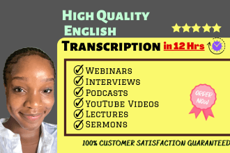 transcribe your english audio or video in less than 24 hrs
