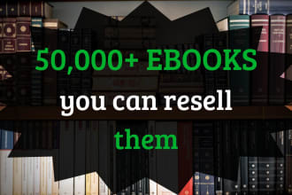 give you 50,000 ebooks, you can resell them
