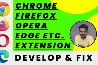 develop chrome extension, firefox extension, opera extension, edge extension