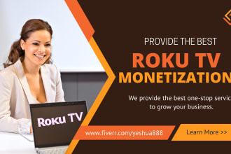 do monetization of roku TV channel
