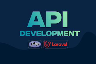 develop custom API for web and mobile application