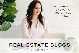 write compelling real estate blog posts