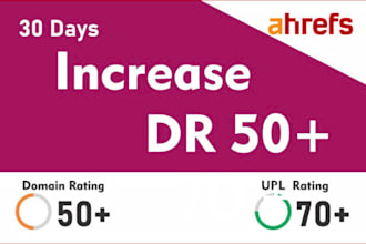 increase domain rating ahrefs DR 50 plus