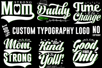 provide typography creative, svg, png, PSD, t shirt design and cutting