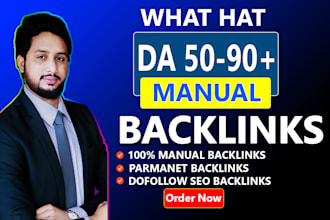 do 250 high da 90 plus white hat dofollow backlinks