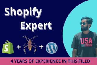 create your shopify store  and shopify bug fix
