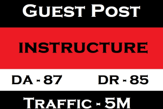do guest post on high traffic site instructure com da 87 with dofollow link