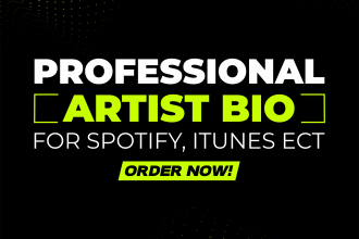 write your artist bio for spotify, blogs and a press release