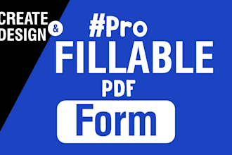 create fillable PDF form or design interactive pdf for you