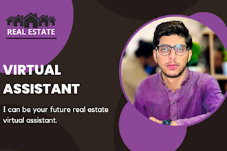 be your real estate virtual assistant