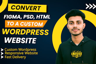 convert figma PSD canva or HTML to a responsive wordpress website