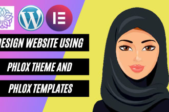 design an amazing wordpress website using phlox theme and phlox template