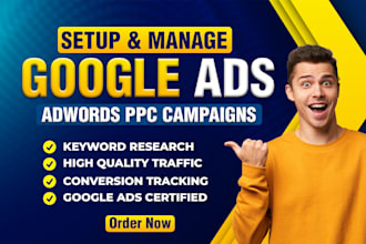 setup, manage and optimize your google ads adwords