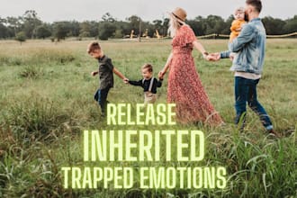 clear inherited trapped emotions that are blocking you