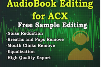 do acx audiobook editing and audio enhancement