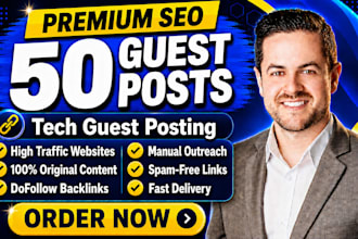 publish news, tech guest post, premium guest posting service with seo backlinks
