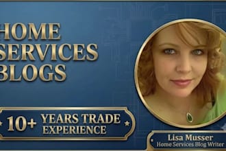 write home services SEO blog posts for plumber hvac and roofing