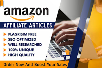write SEO optimized amazon affiliate articles and blogs with buying guide