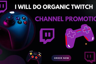 do organic and viral twitch channel promotion