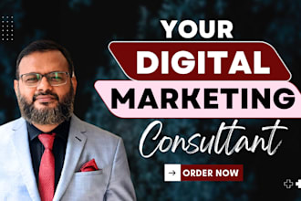 be your digital marketing consultant