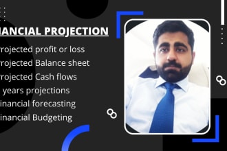 prepare financial projections and financial statements forecasting