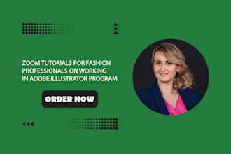 tutor you  in adobe illustrator for your fashion  purposes