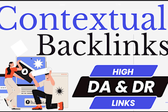 creat contextual backlinks high quality links da and DR