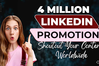 shoutout content with 4 million linkedin audience, promote, marketing, influence