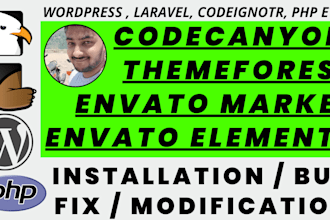 install, modify and bugfix for codecanyon themeforest and envato script