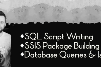 help with any db issues, etl, sql queries, or ssis building