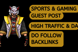 write publish sports gaming guest post with dofollow seo backlinks