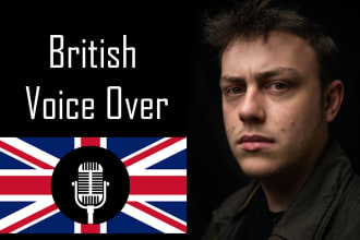 record a professional british voice over in 24 hours