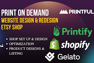 set up shopify print on demand store etsy pod shop with printify prinful, gelato