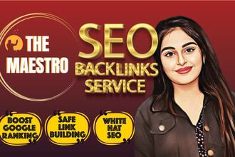 do high quality white hat SEO backlinks service for google top ranking
